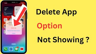 How To Fix Delete App Option Missing (Not Showing) In iPhone | iPhone Apps Not Deleting Problem
