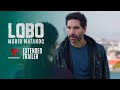 Lobo Morir Matando | Extended Sneak Peak | Telemundo English