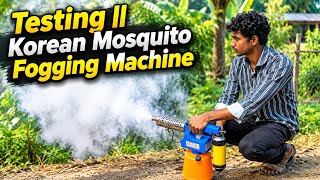 Testing || Korean Mosquito Fogging Machine
