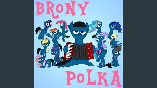 Brony Polka