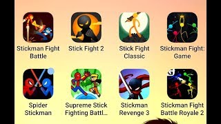 Stickman Fight Battle,Stick Fight 2,Stick Fight Classic,Stickman Fight:Game,Spider Stickman