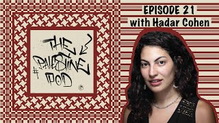 Ep. 21  Reclaiming Arab Judaism with Hadar Cohen