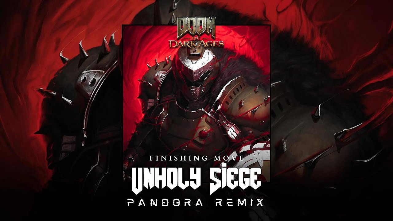(OLD) DOOM: The Dark Ages - Unholy Siege (Extended + Best parts) PANDORA REMIX