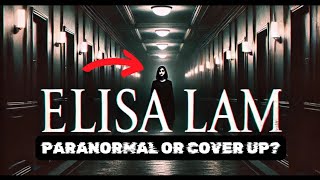 Elisa Lam’s Chilling Case — Paranormal or Cover-Up? 👀😱
