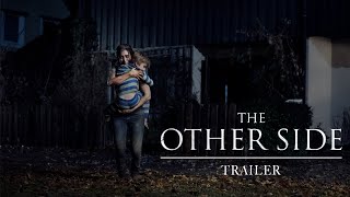 Bande annonce The Other Side 