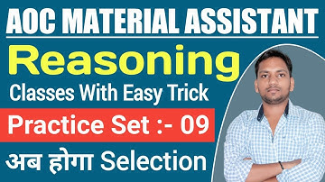 AOC Material Assistant Vacancy 2022/AOC Reasoning Practice Set 7/AOC Previous Year Question Pape