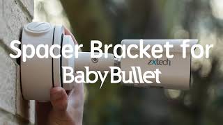 Assemble Zxtech Babybullet Ip Cctv Camera Spacer Bracket