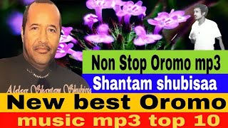 Shantam Shubisa New Best Oromo Music Mp3 Non Stop Oromo music top 10 @SimaleStudio