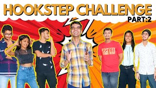 Hook Step Challenge- Part:2| Bollywood Songs| Bollywood Dance Challenge| Funny Challenge