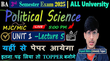 📚 BA 3rd Semester Political Science Important Questions 2025 |Semester 3 Unit 1 Lecture 5✅