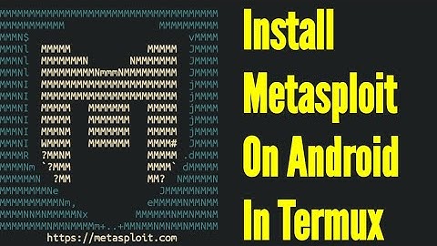 HOW TO Install Metasploit Framework on Android device - in TermuX - Easiest Way(No root!)