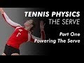 107 understanding the serve  part 1