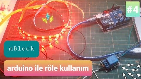 mBlock ile Röle kullanımı|mBlock ile Röle Nasıl Kullanılır?#mBlockröle#arduinoröle#rörekullanımı