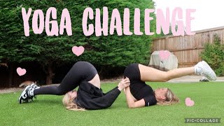 YOGA CHALLENGE || BETH AND TAYLA