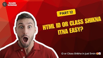 HTML Chapter 12 — ID and Class | Full Tutorial for Beginners