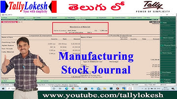 How to Post  Manufacturing Entries in Tally ERP9  Telugu 2020 || By Lokesh ||