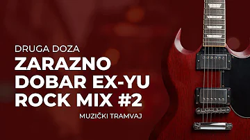 EX-YU Rock Mix protiv konore - Druga doza | Muzički tramvaj