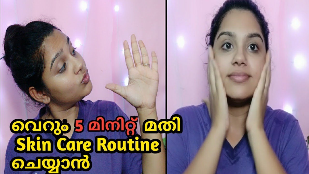 5 Minutes Everyday Skin Care Routine Indian Skin Care Routine