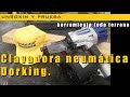 Unboxin y prueba. Herramientas neumáticas. Dorking