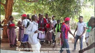 ZOEZI MWANZA AND YEKEYEKE STARS -MANENO