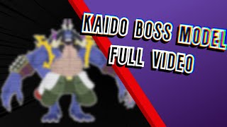 Kaido Hybrid Boss full video