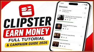 How to Earn Money from Clipster App | Full Tutorial & Campaign Guide 2026 screenshot 4