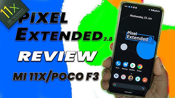 Mi 11x Official Pixel Extended 2.8 Review, all about battery and performance