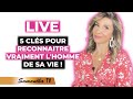 5 cls pour reconnaitre vraiment lhomme de sa vie  samantha porpiglia love coach