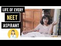 Life Of Every NEET Aspirant | Priyanka Bisht