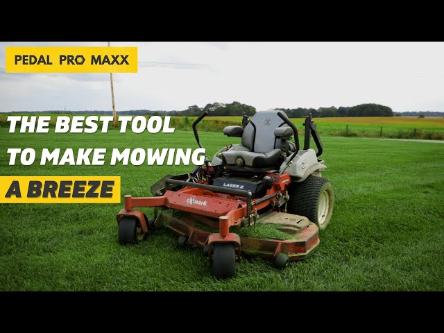 Pedal Pro Maxx  |  Mow In Comfort class=