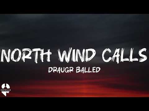 Cover North Wind Calls - Draugr Balled (Lyrics) TikTok Version