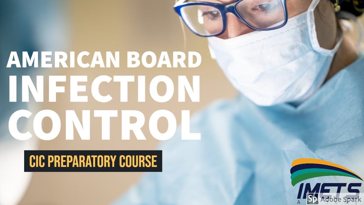 American Board In Infection Control CIC preparatory course YouTube