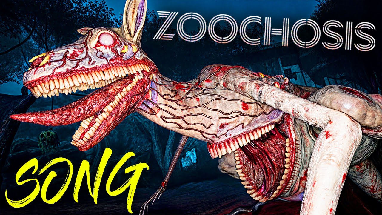 ZOOCHOSIS SONG 🎵 