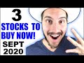 3 Stocks I'm Buying Now! September 2020