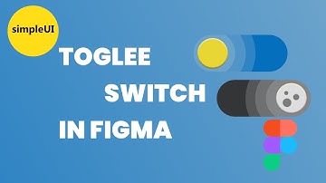 How To Create Toggle Switch Button on Figma