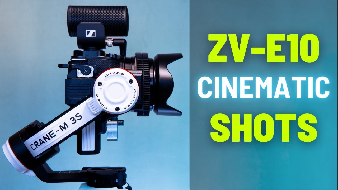 SONY ZV-E10 Cinematic Test | Crane M3S | 35mm f1.8 - YouTube