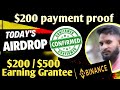 Granted earning 200 upto 500  confirm 2 airdrop backed binance  solona 