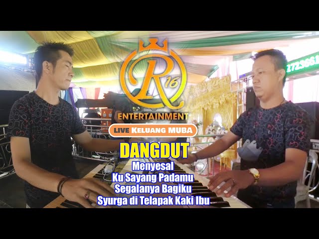 Dangdut OT R16 entertainment @ Kec. Keluang Kab. MUBA || Ngunduh Mantu ALGI & TIA class=