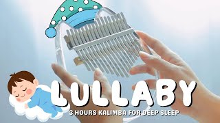 【3 HOURS】 Relaxing Lullaby Kalimba Music for Deep Sleep, Baby Music, Sweet Dreams (No Mid-roll Ads)