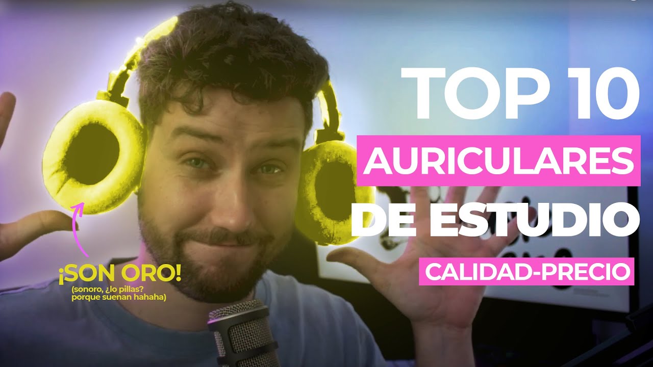 Los 10 MEJORES Auriculares De ESTUDIO Del 2023 [Análisis]