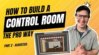 How To Build A Pro Control Room - Part 2 by Soundproof Your Studio 1,406 views 3 months ago 18 minutes