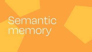 Semantic Memory