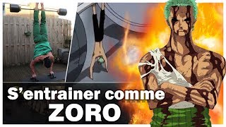 S'ENTRAINER comme ZORO ?! ONE PIECE