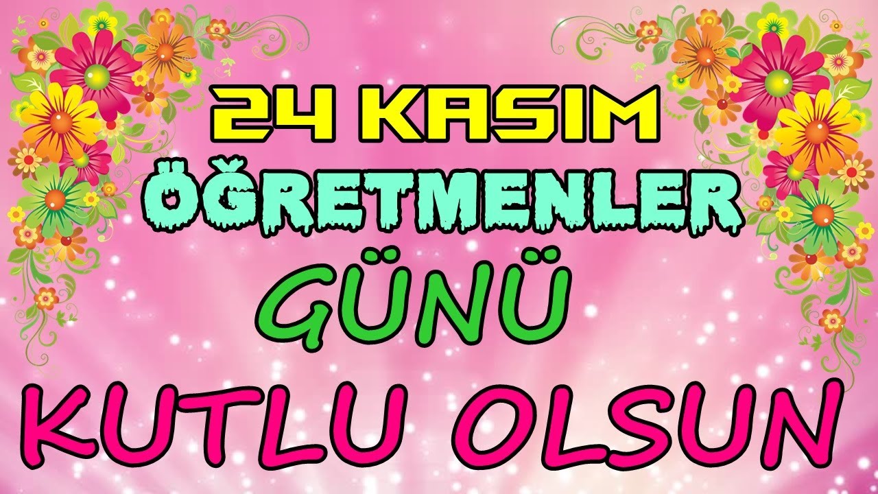 öğretmenler günü nasıl kutlanır