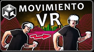 Cómo IMPLEMENTAR MOVIMIENTO en REALIDAD VIRTUAL en Unity - (Paquete Character Controller VR)