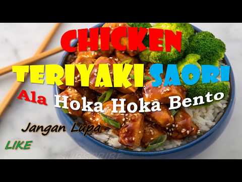 resep-rahasia-"-chicken-teriyaki-saori-"-ala-hoka-hoka-bento....!!!