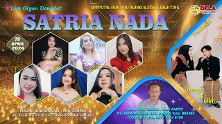 LIVE STREAMING SATRIA NADA // LIVE DS. KEDUNGUTER - BREBES, SABTU 20 APRIL 2024