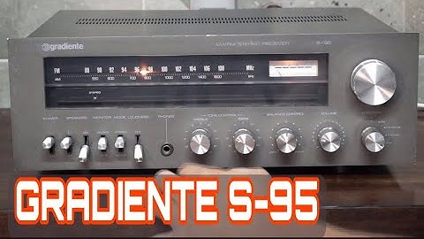 AMPLIFICADOR RECEIVER GRADIENTE S-95 ( 1979 )