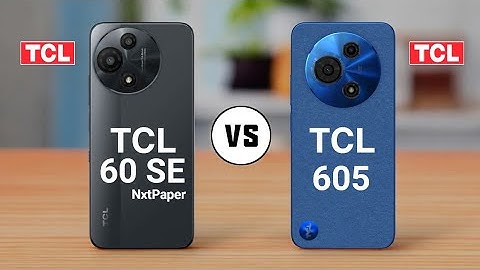 TCL 60 SE NxtPaper vs TCL 605