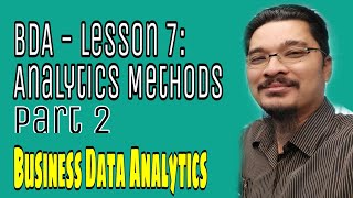 BDA Lesson 7: Analytics Methods (Part 2) screenshot 4